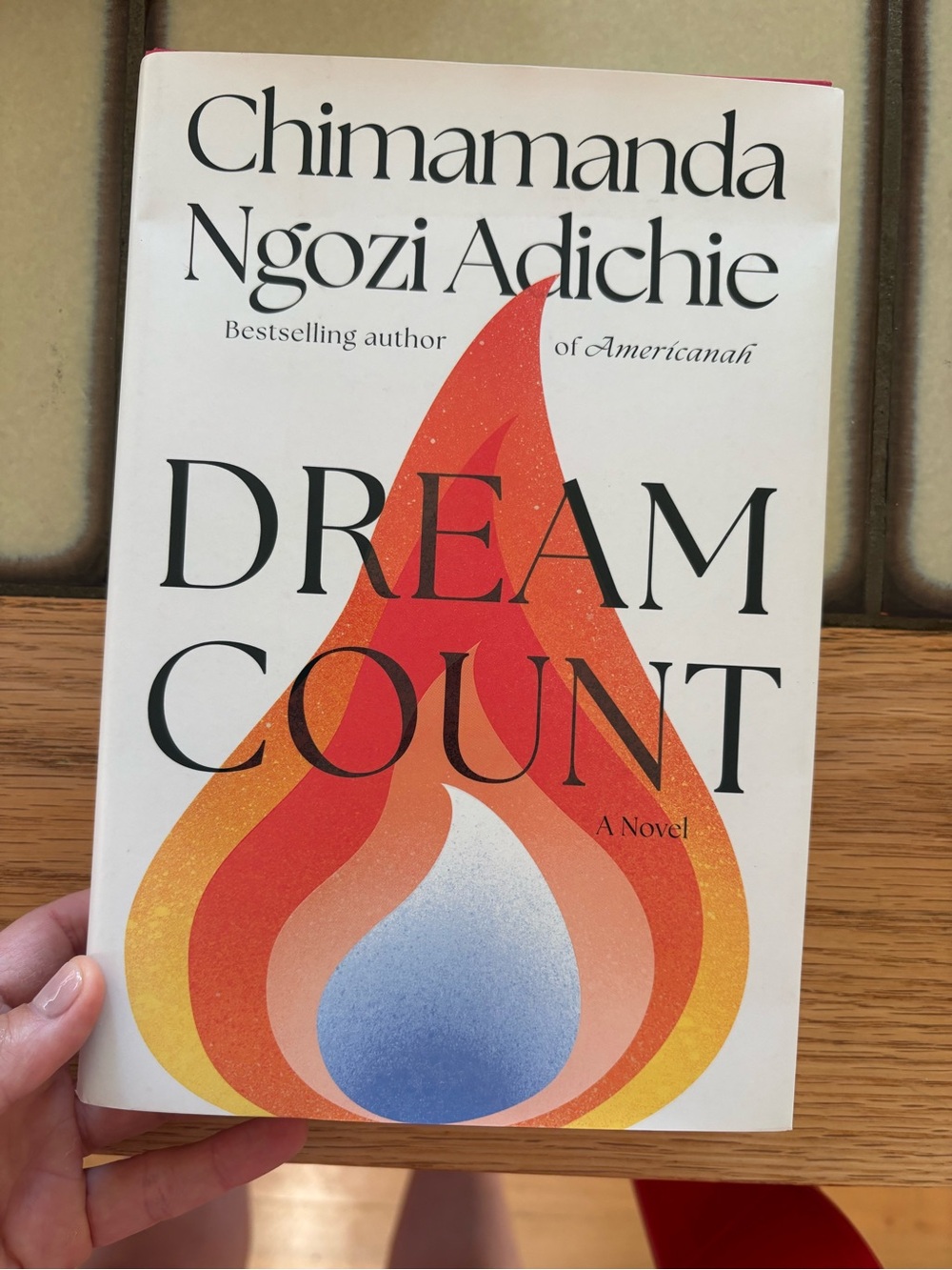 Book: Dream Count by Chimamanda Ngozi Adichie Hardcover
